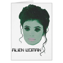 Alien Woman Greeting Card cards