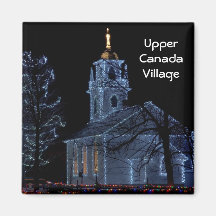 Alight at Night - Upper Canada Village Refrigerator Magnet
