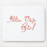 Aliso Viejo Girl tee shirts Mousepads