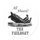 All Aboard the Failboat stickers