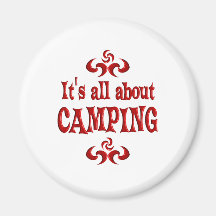 ALL ABOUT CAMPING FRIDGE MAGNET