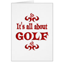 ALL ABOUT GOLF GREETING CARD