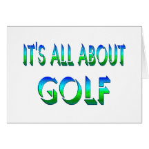 All About Golf Greeting Card