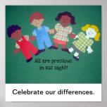 All are precious in His sight!, Celebrate our d... posters