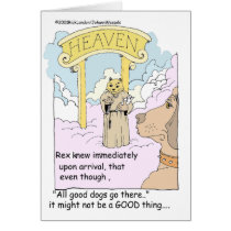 All Cats Go To Heaven? Funny Gifts & Tees Card