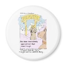 All Cats Go To Heaven? Funny Gifts & Tees Fridge Magnet