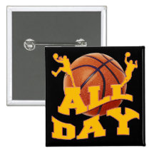 All Day Basketball Design Pin