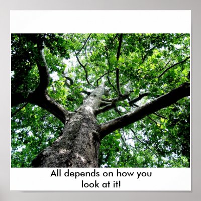 All depends on how you look at it! posters by EdKnightRecovery