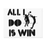 All I Do Is Win At Volleyball Post Card