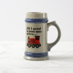 All I Need Gift Stein Mugs