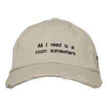 All I need is a room somewhere Baseball Cap