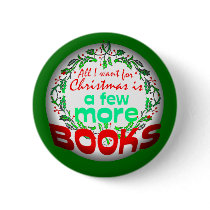 All I want for Christmas Pinback Buttons
