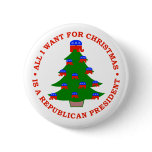 All I Want For Christmas Is A Republican President