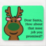 All I Want for Christmas is Plastic Surgery Mouse Pads
