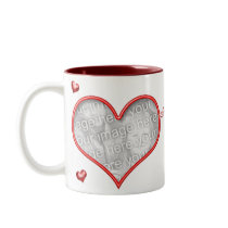All I Want For Valentine's Day Is ... Coffee Mug