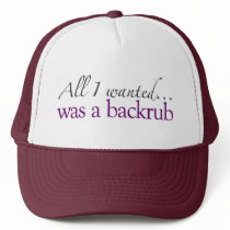 All I Wanted Was A Backrub