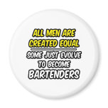 All Men Are Created Equal...Bartenders
