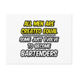 All Men Are Created Equal...Bartenders