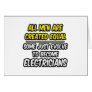 All Men Are Created Equal...Electricians