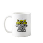 All Men Are Created Equal...Surgeons Coffee Mug
