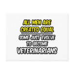 All Men Are Created Equal...Veterinarians