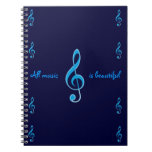 All music is beautiful notebook