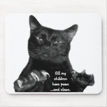 All My Children Have Paws ...and Claws Mousepad