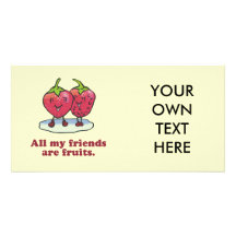 ALL MY FRIENDS ARE FRUITS PICTURE CARD