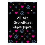 All My Grandkids-Grandchildren Have Paws Card