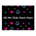 All My Kids-Children Have Paws Post Cards