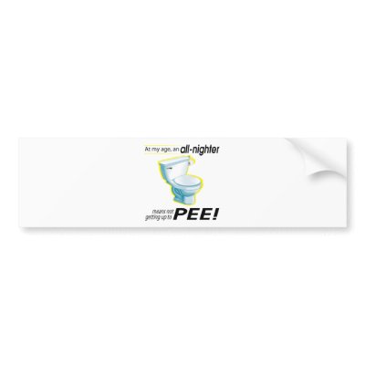 All-Nighter Bumper Stickers by slackerclothes