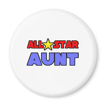 All Star Aunt magnets