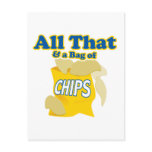 All That and a Bag of Chips Postcard