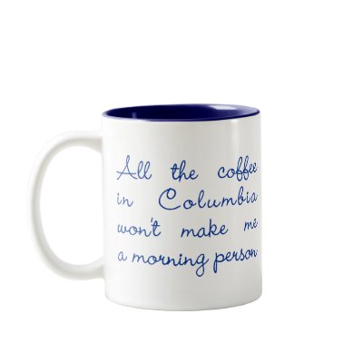 All the Coffee in Columbia (Navy Blue) Coffee Mug by artberry
