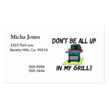 All Up In My Grill Business Cards