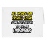 All Women Are Created Equal...Librarians