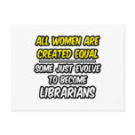 All Women Are Created Equal...Librarians