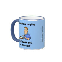 All Work Coffee Mugs