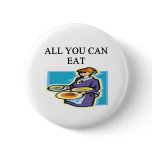 all you can eat buttons