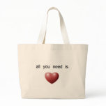 all you need is love tote bags