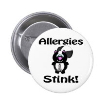 Allergies Stink Skunk Awareness Design Pin