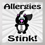 Allergies Stink Skunk Awareness Design Posters
