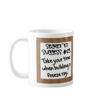 Allow Time for Special Projects Coffee Mug