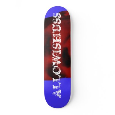 Allowishuss McGrady signature model Skateboard by Allowishuss
