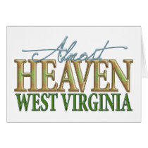 Almost Heaven West Virginia_2 Card