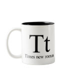 Alphabet Of Typography Mug - Times New Roman