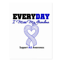 ALS Every Day I Miss My Grandma Postcard