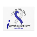 ALS I Support My Best Friend