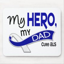 ALS My Dad My Hero 42 Mouse Pad