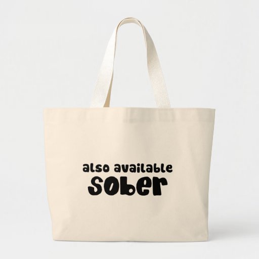 Also Available Sober Bag